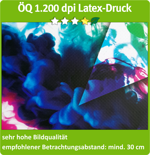 ÖQ 1200dpi Latex-Druck ÖQ 1200dpi Latex-Druck