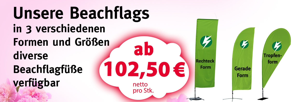 Beachflag ab 102,50 € netto pro Stk. verschiedene Größen und Formen