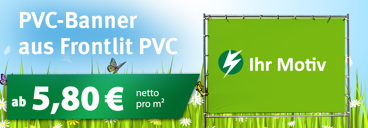 Bannerdruck ab 5,80 €/m²