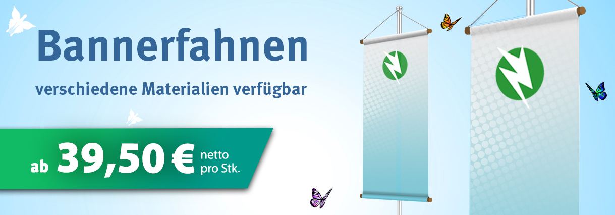 Bannerfahnen ab 33,00 € netto pro Stk. mit oder ohne Ringbandsicherung